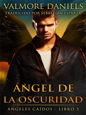 cover image of Ángel de la Oscuridad